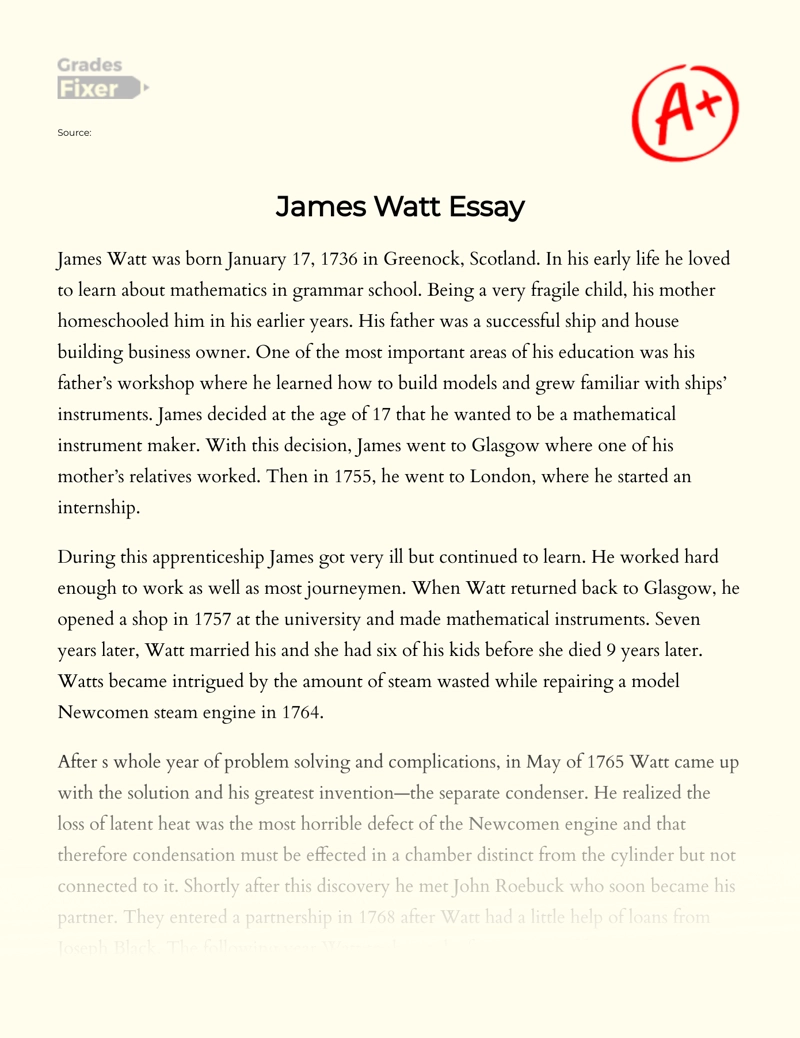 James Watt: The Life of Engineer and Inventor  Essay