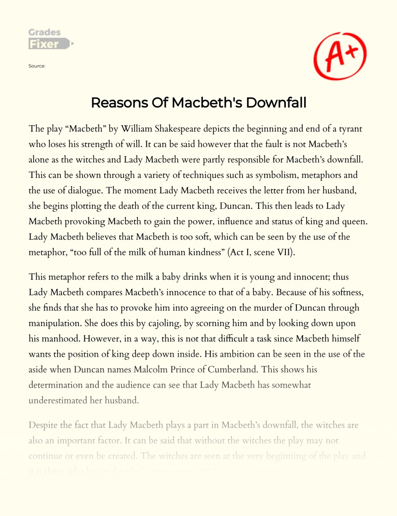 Реферат: Who Was To Blame For Macbeths Downfall