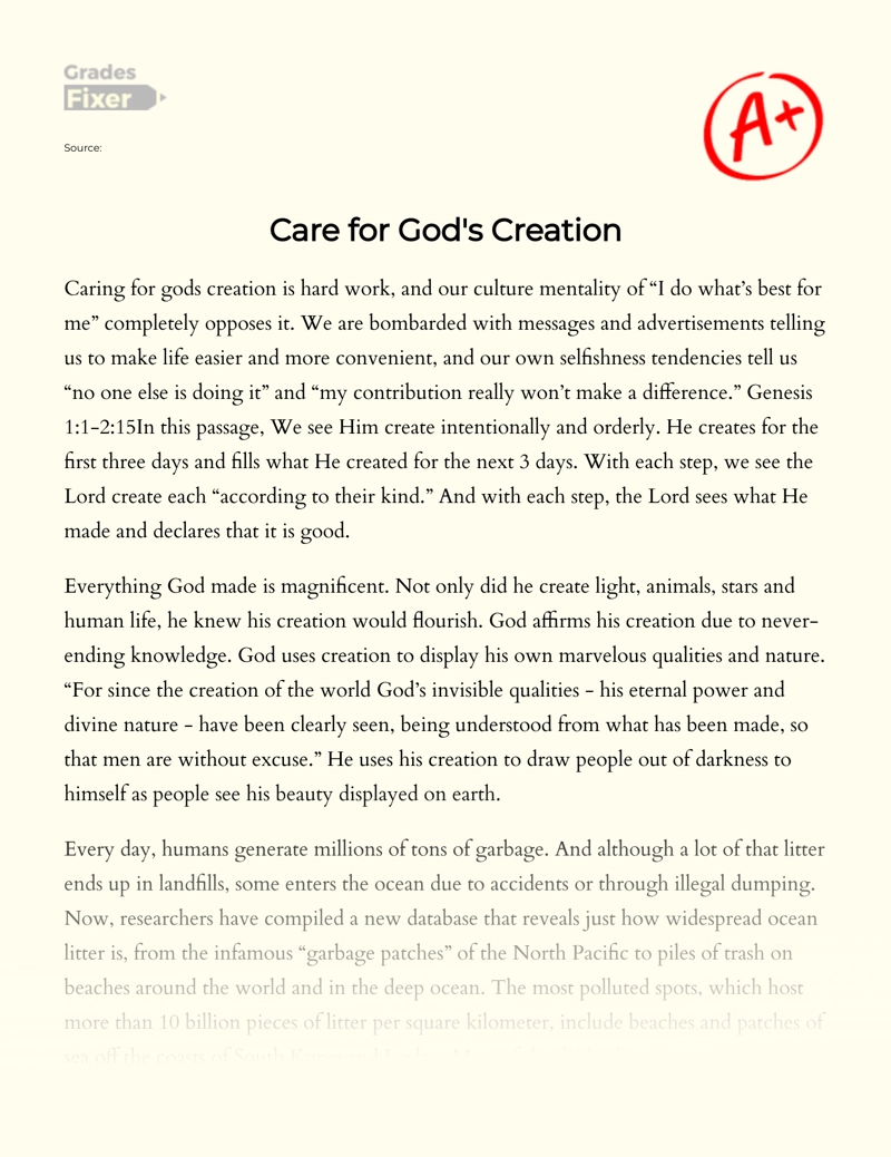 The Importance of Taking Care of God's Creation Essay