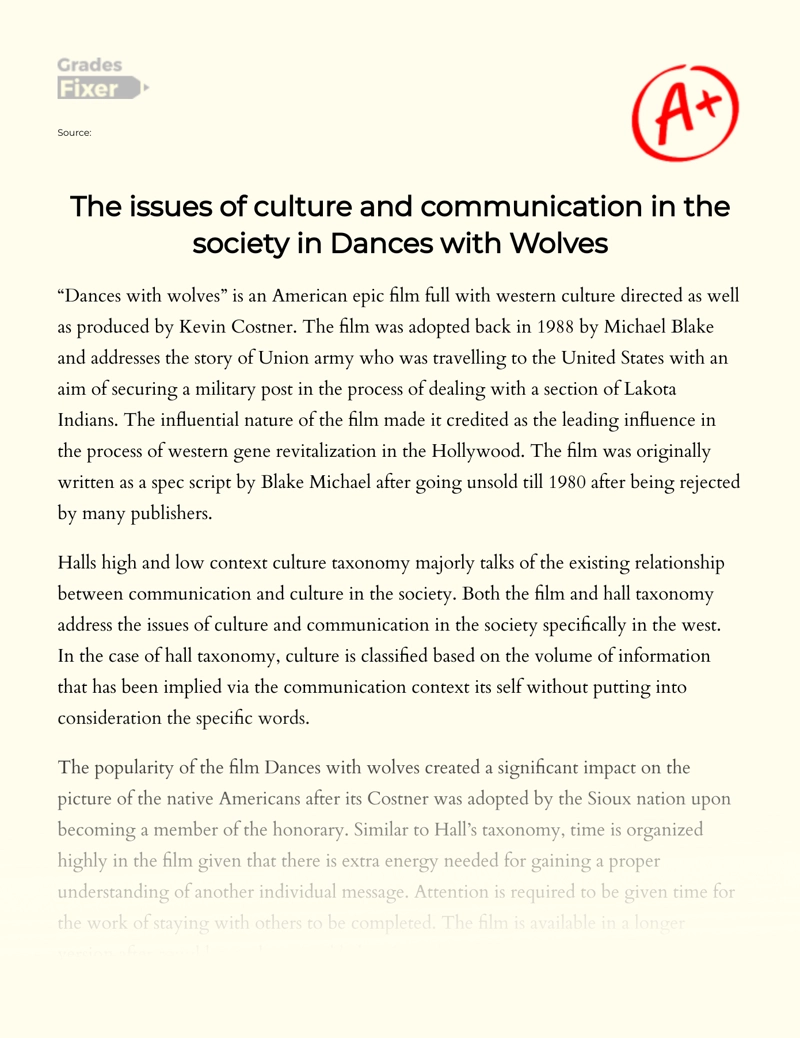 The Issues of Culture and Communication in The Society in Dances with Wolves  Essay