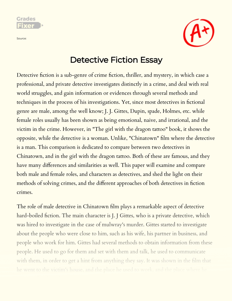 Detectives in Chinatown, and in The Girl with The Dragon Tattoo Essay