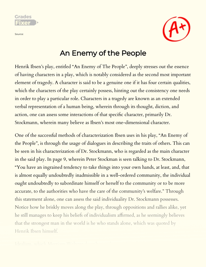Review of Henrik Ibsen"s Play, Entitled "An Enemy of The People" Essay