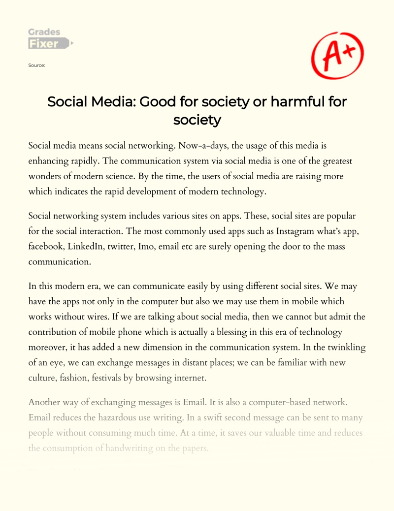 Social Media: Good for Society Or Harmful for Society essay