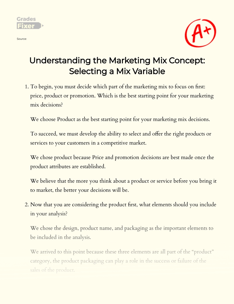Understanding The Marketing Mix Concept: Selecting a Mix Variable Essay