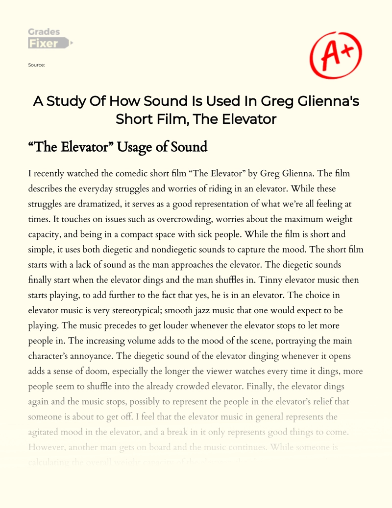 A Study of How Sound is Used in Greg Glienna Short Film, The Elevator Essay