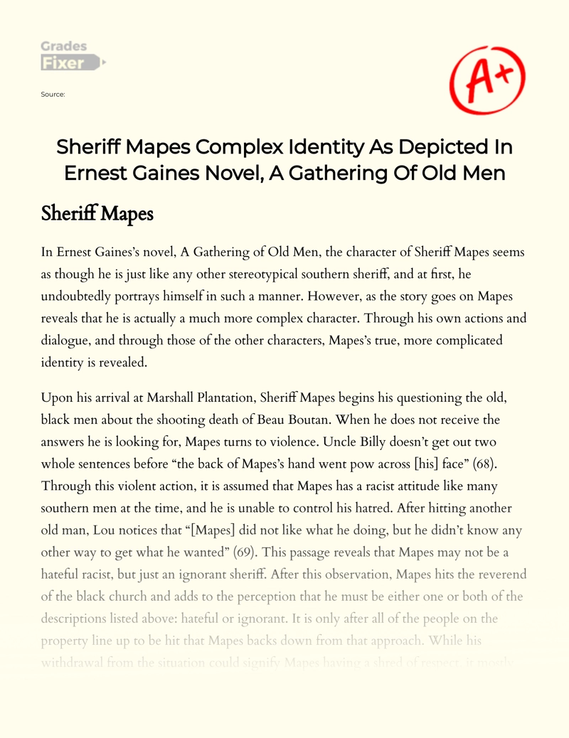 Sheriff Mapes Complex Identity as Depicted in Ernest Gaines Novel, a Gathering of Old Men Essay