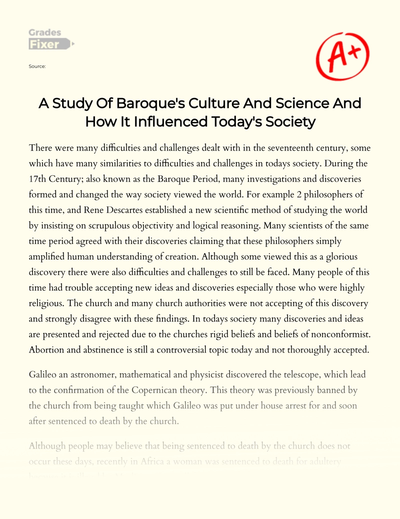 A Study of Baroque's Culture and Science and How It Influenced Today's Society Essay