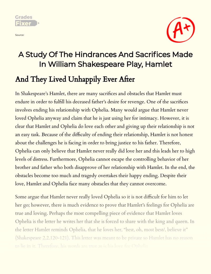 A Study of The Hindrances and Sacrifices Made in William Shakespeare Play, Hamlet Essay