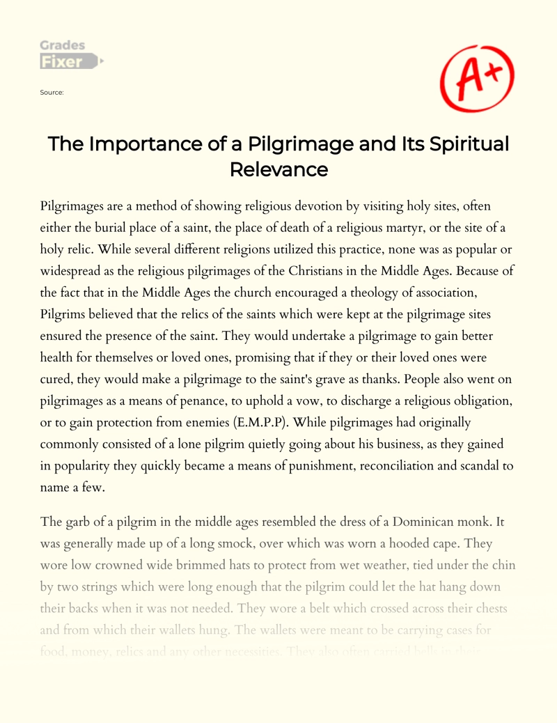 The Importance of a Pilgrimage and Its Spiritual Relevance Essay