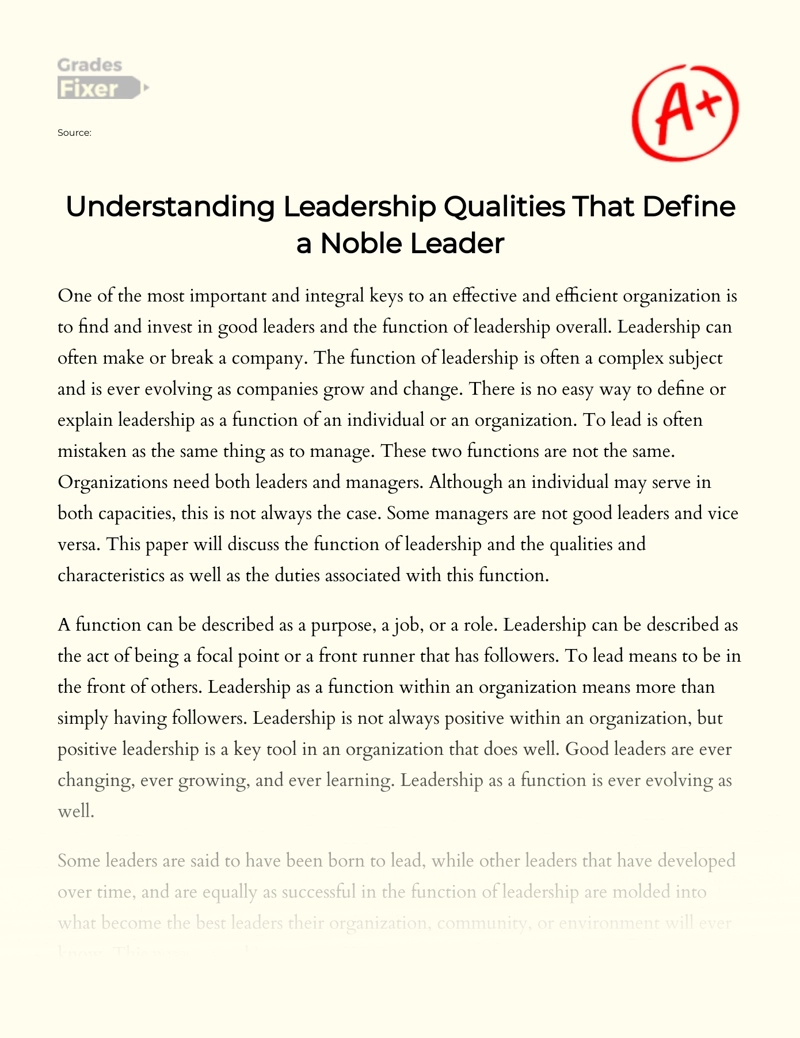Understanding Leadership Qualities that Define a Noble Leader Essay