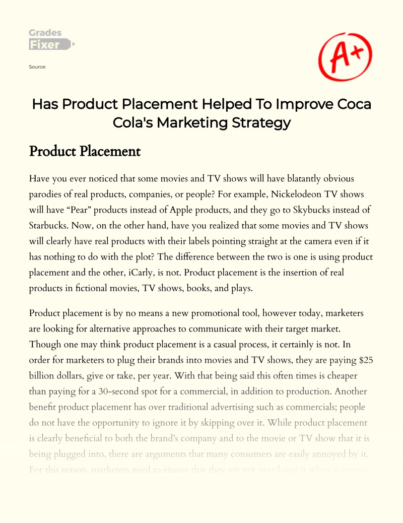 Has Product Placement Helped to Improve Coca Cola's Marketing Strategy essay
