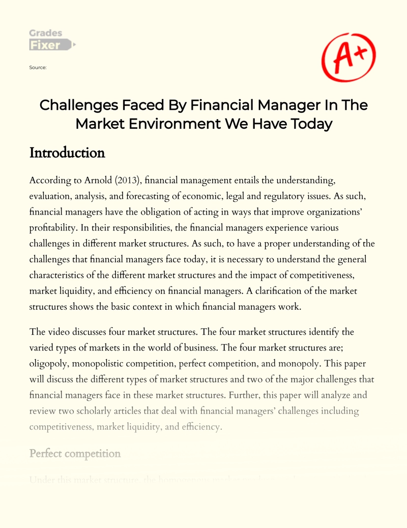 Challenges Faced by Financial Manager in The Market Environment We Have Today Essay