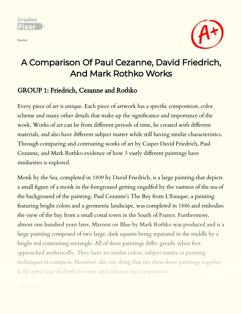 A Comparison of Paul Cezanne, David Friedrich, and Mark Rothko Works Essay