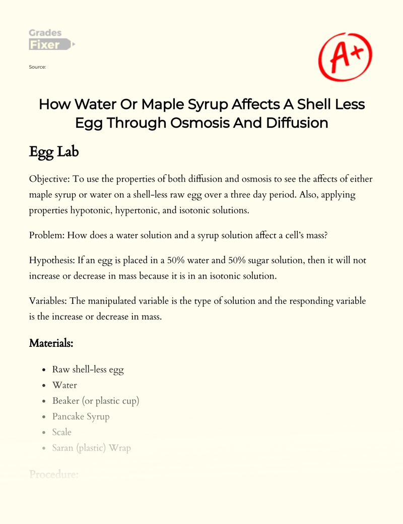 How Water Or Maple Syrup Affects a Shell Less Egg Through Osmosis and Diffusion essay