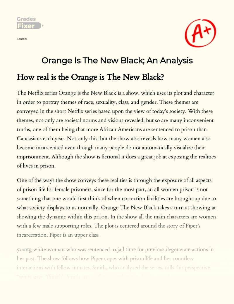 Orange is The New Black; an Analysis Essay