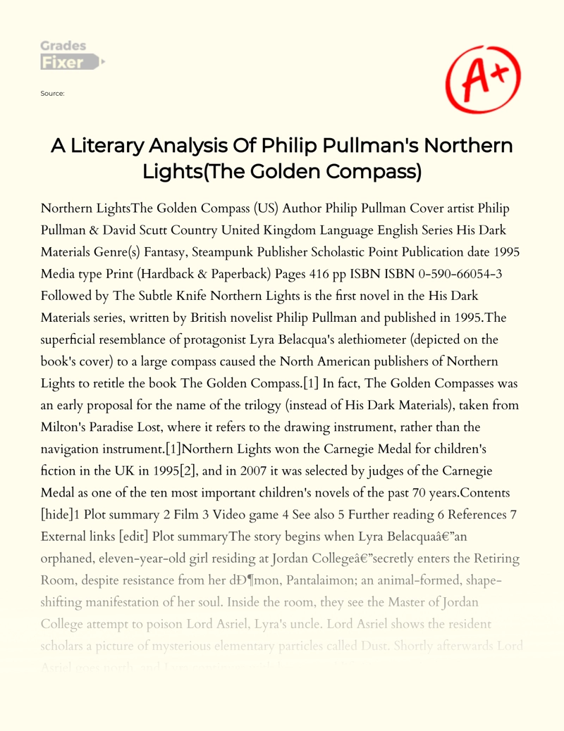 A Literary Analysis of Philip Pullman's Northern Lights(the Golden Compass) Essay