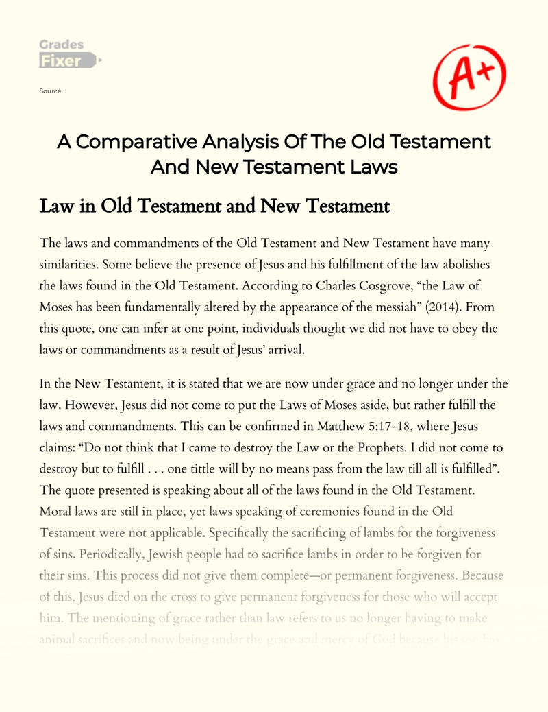 A Comparative Analysis of The Old Testament and New Testament Laws Essay