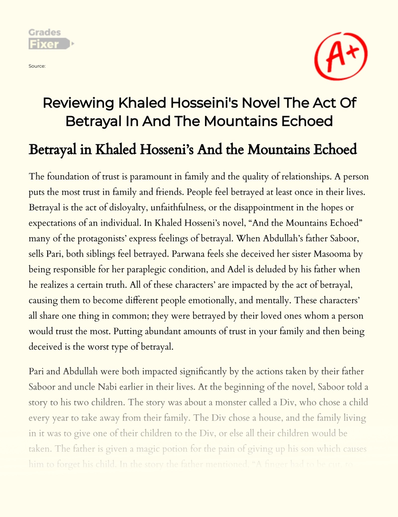 Reviewing Khaled Hosseini's Novel The Act of Betrayal in and The Mountains Echoed Essay