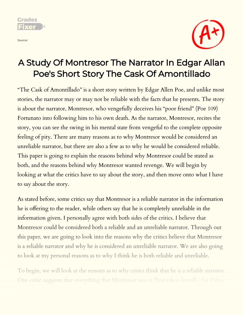 A Study of Montresor, The Narrator in Edgar Allan Poe's Short Story The Cask of Amontillado essay