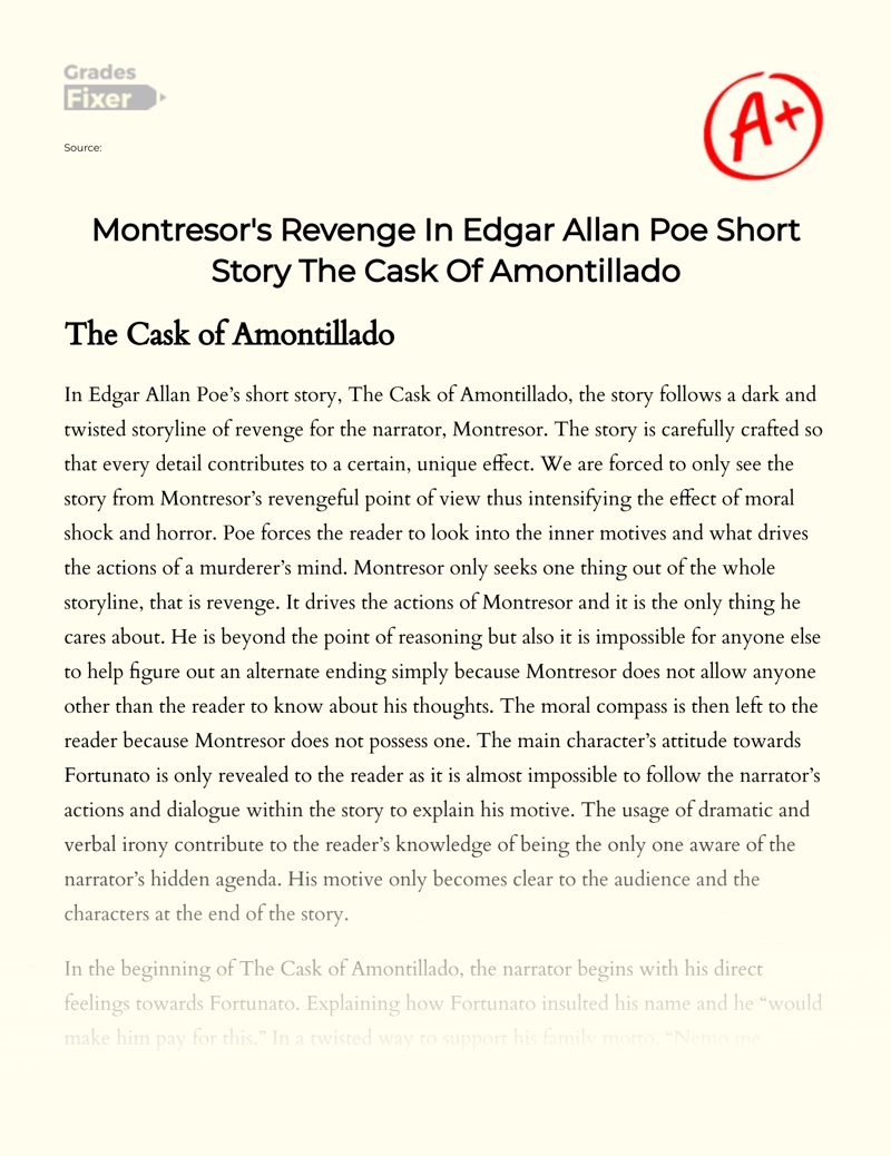 Montresor's Revenge in Edgar Allan Poe Short Story The Cask of Amontillado Essay