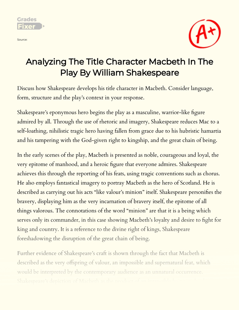 Analyzing The Title Character Macbeth in The Play by William Shakespeare Essay