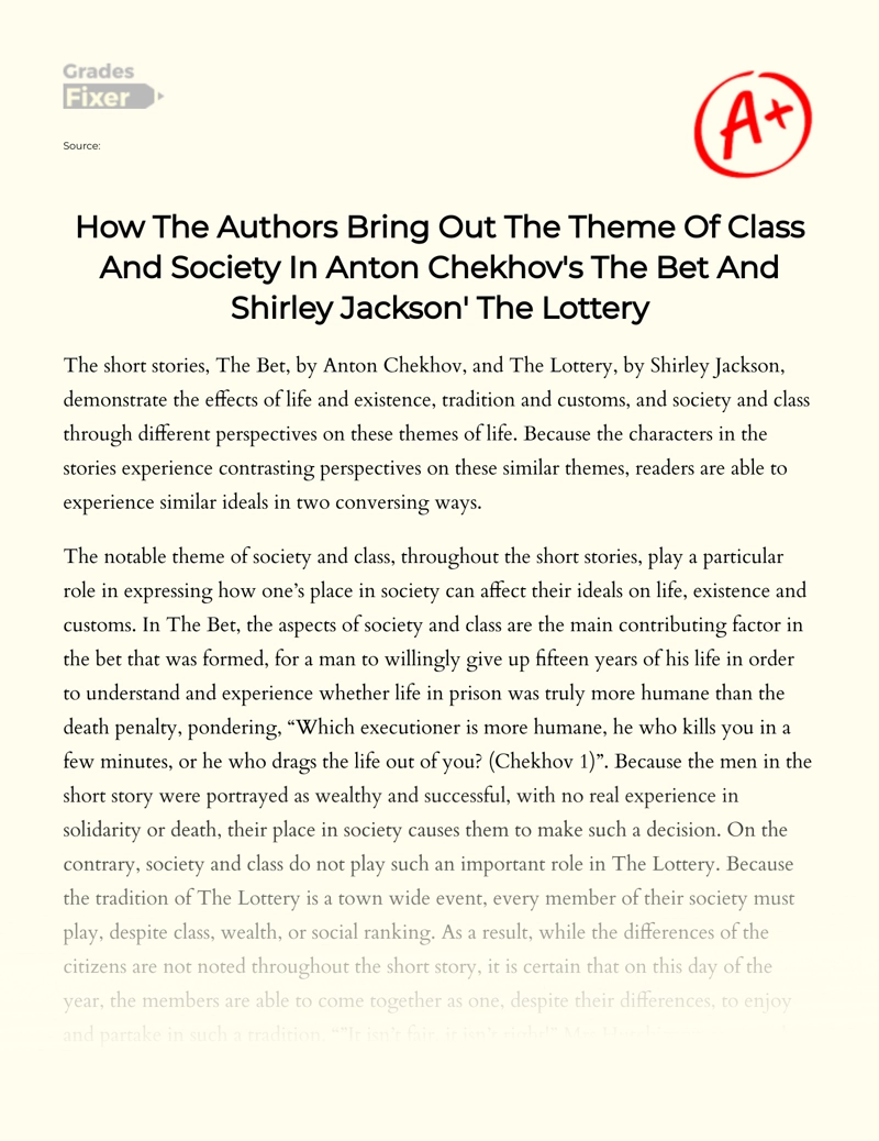 How The Authors Bring Out The Theme of Class and Society in Anton Chekhov's The Bet and Shirley Jackson' The Lottery essay