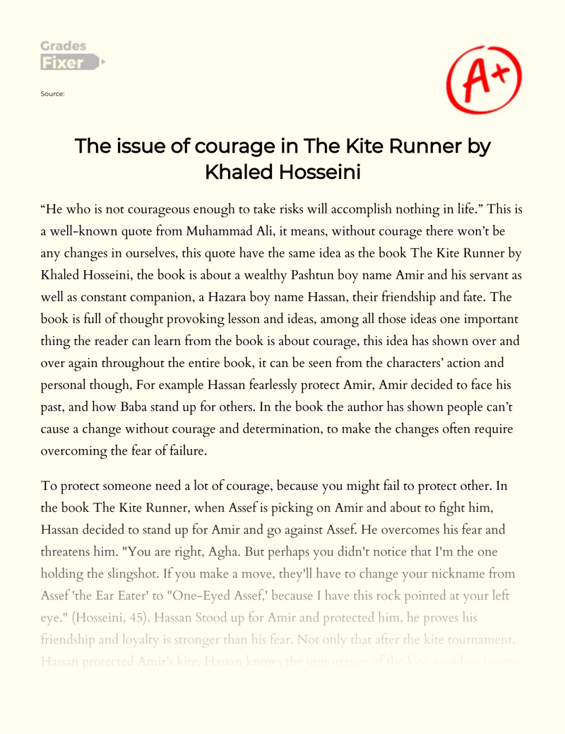 The Issue of Courage in "The Kite Runner" by Khaled Hosseini Essay