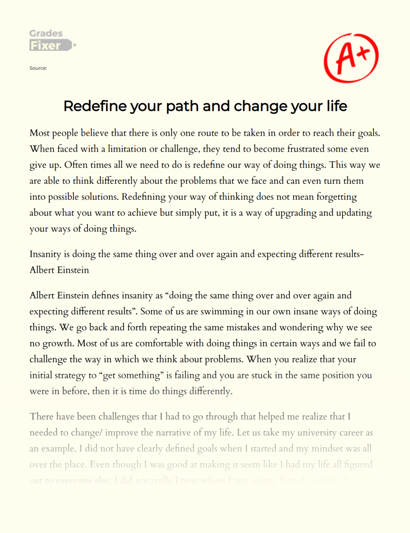 Redefine Your Path and Change Your Life Essay