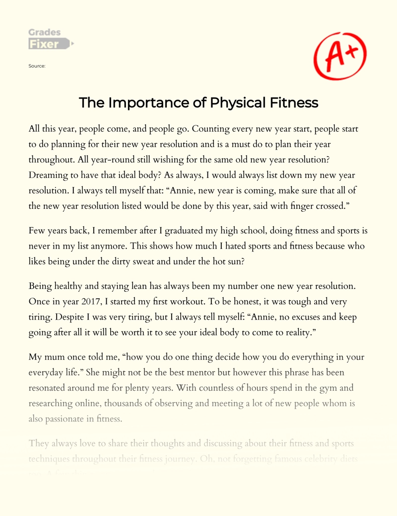 The Importance of Physical Fitness: Body and Mind Essay
