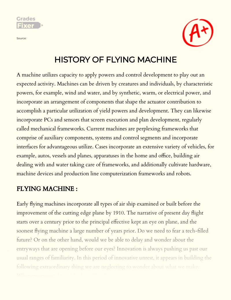 Flying Machines: History and Present Days Essay