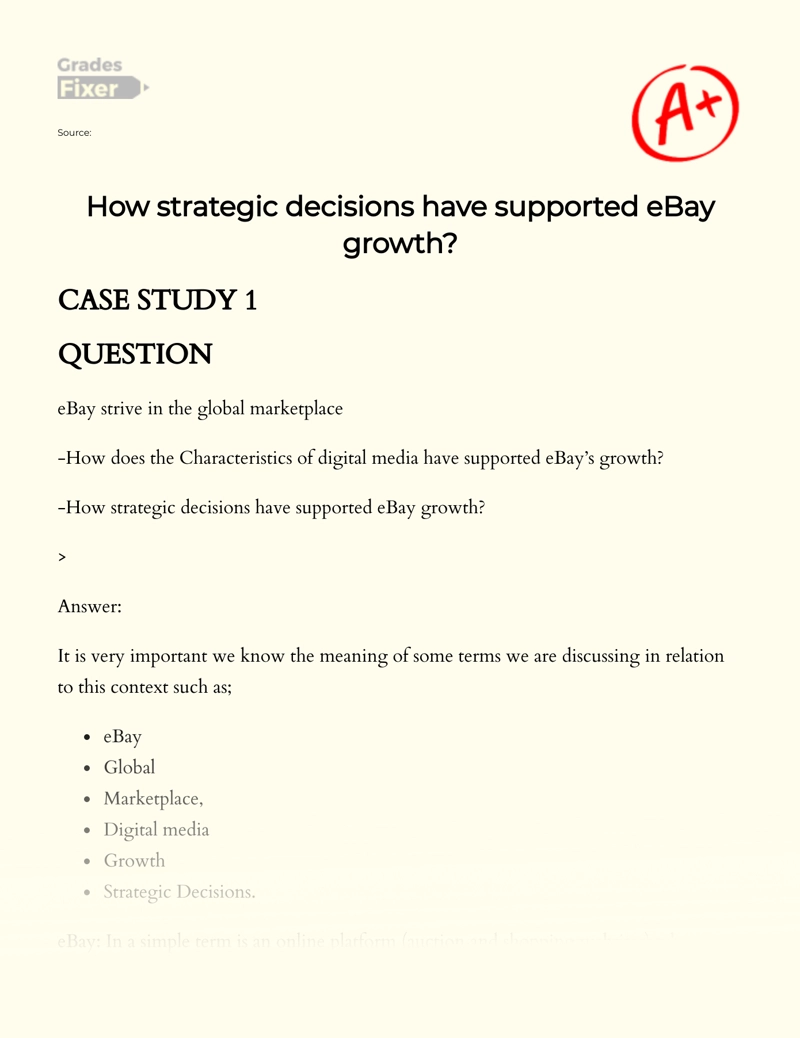 The Role of Strategic Decisions in Ebay Growth Essay