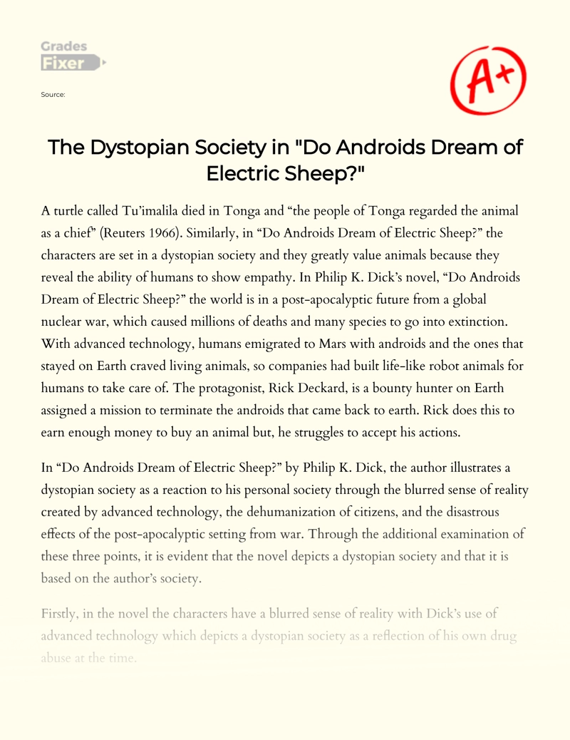 The Dystopian Society in "Do Androids Dream of Electric Sheep" Essay
