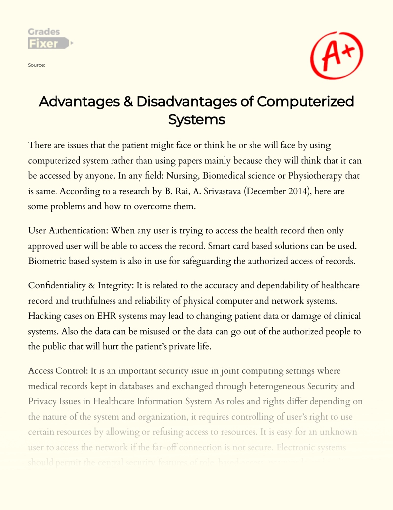 Advantages and Disadvantages of Computerized Systems Essay