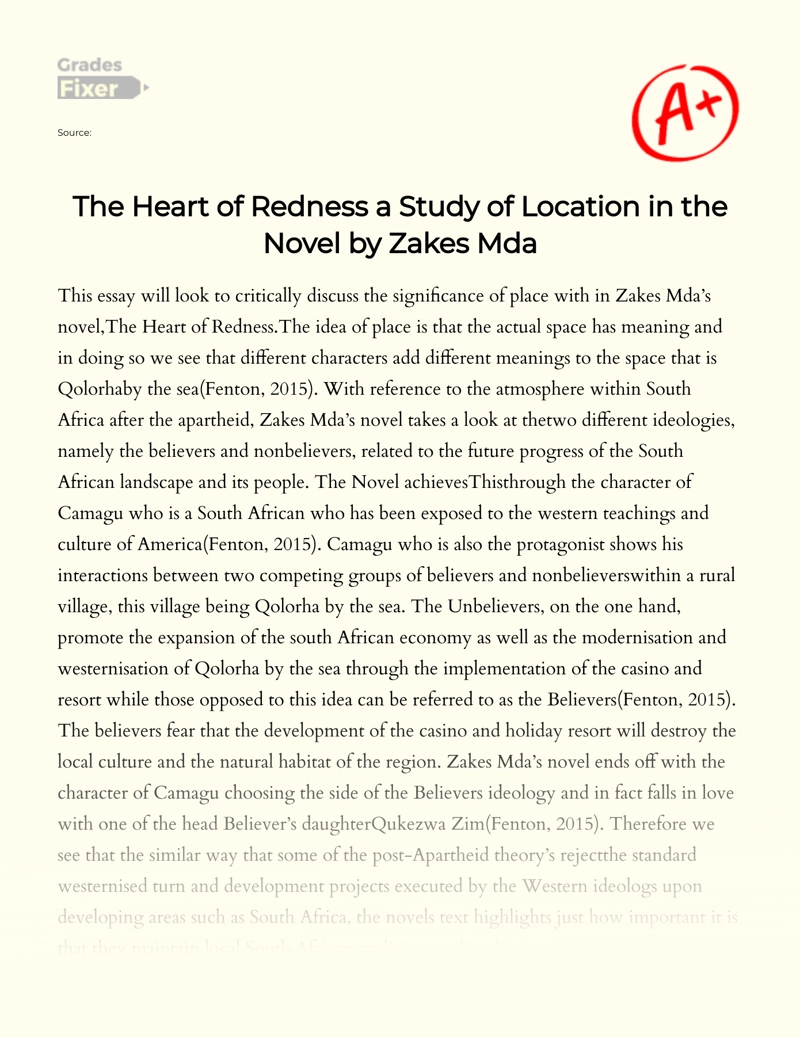The Heart of Redness a Study of Location in The Novel by Zakes Mda Essay