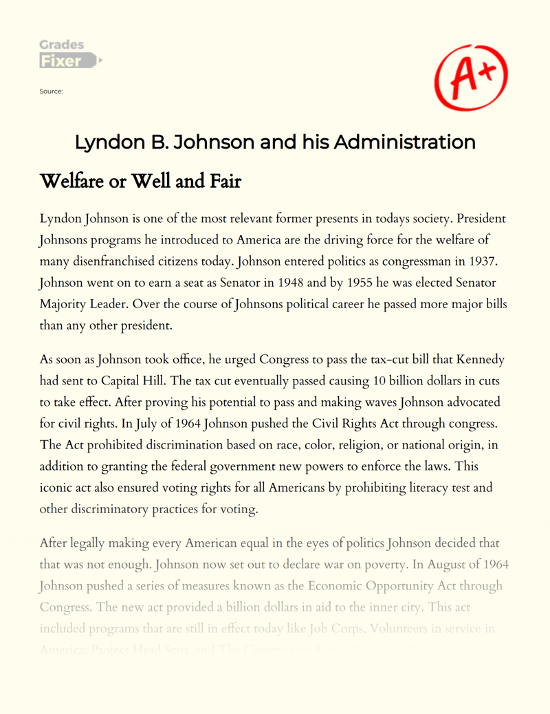 The Postwar U.s. Presidents: Dwight Eisenhower, John F. Kennedy, and Lyndon B. Johnson Essay