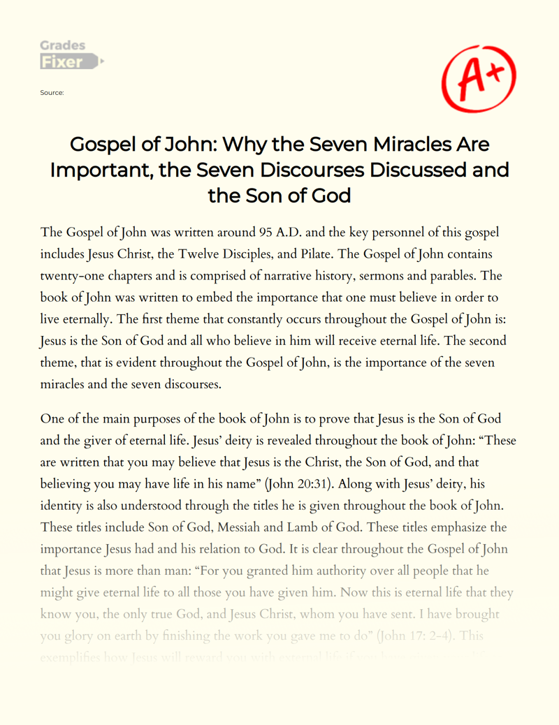 The Importance of The Seven Miracles in The Gospel of John Essay