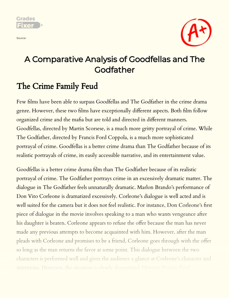A Comparative Analysis of "Goodfellas" and "The Godfather" Essay