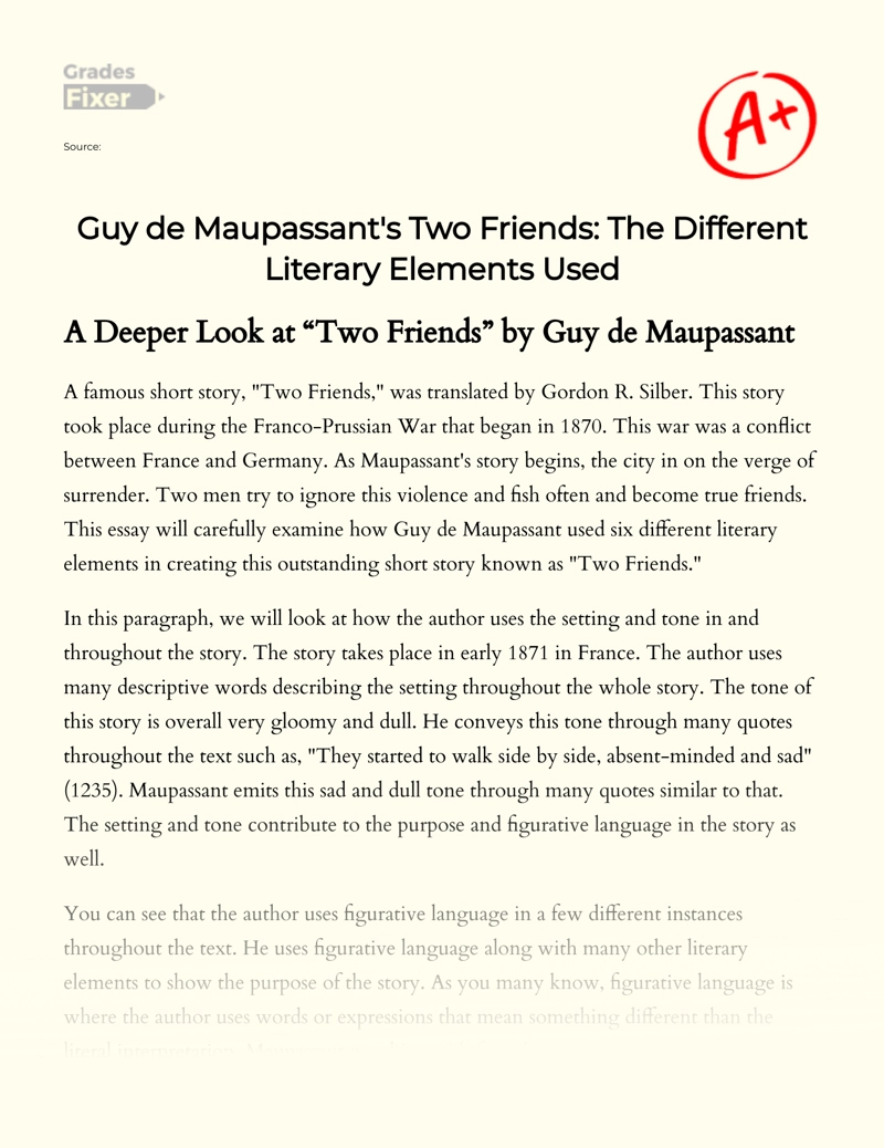 Guy De Maupassant's Two Friends: The Different Literary Elements Used Essay