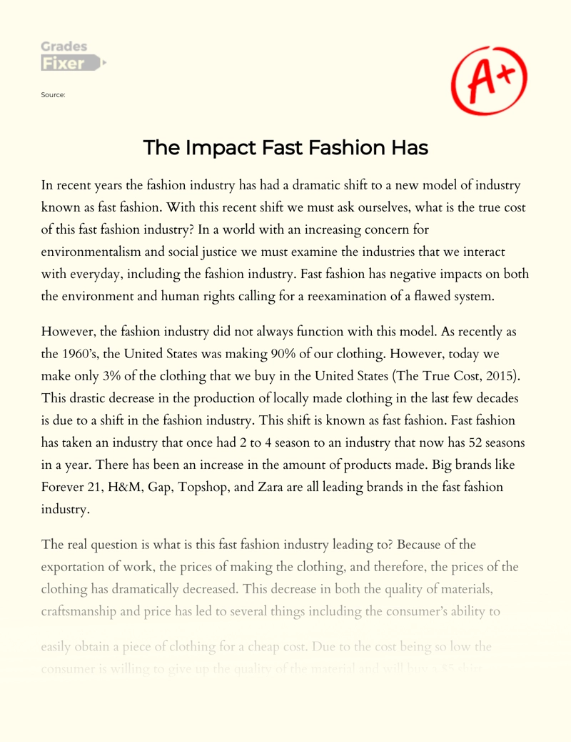 The Negative Impact of Fast Fashion on The Environment and The Society Essay