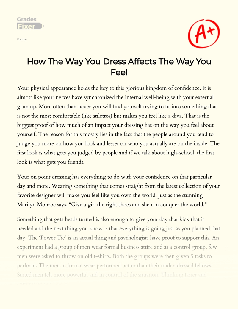 How The Way You Dress Affects The Way You Feel Essay