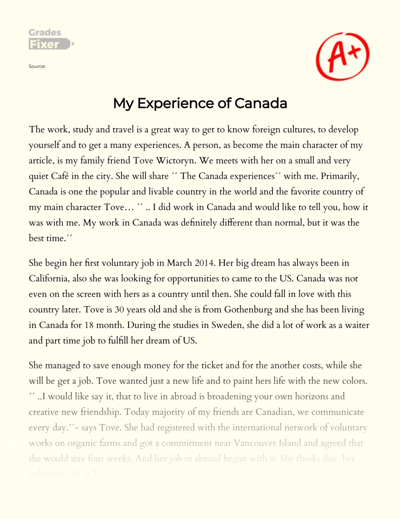 The Canada Experience of My Family Friend essay