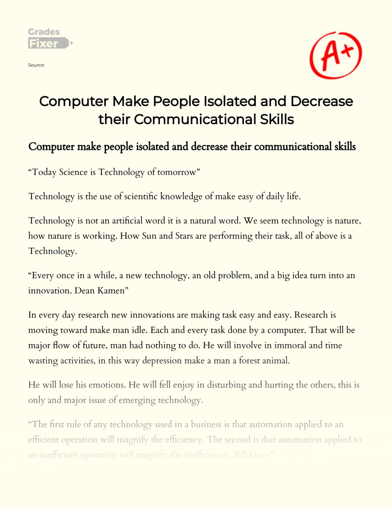 Computer Make People Isolated and Decrease Their Communicational Skills Essay