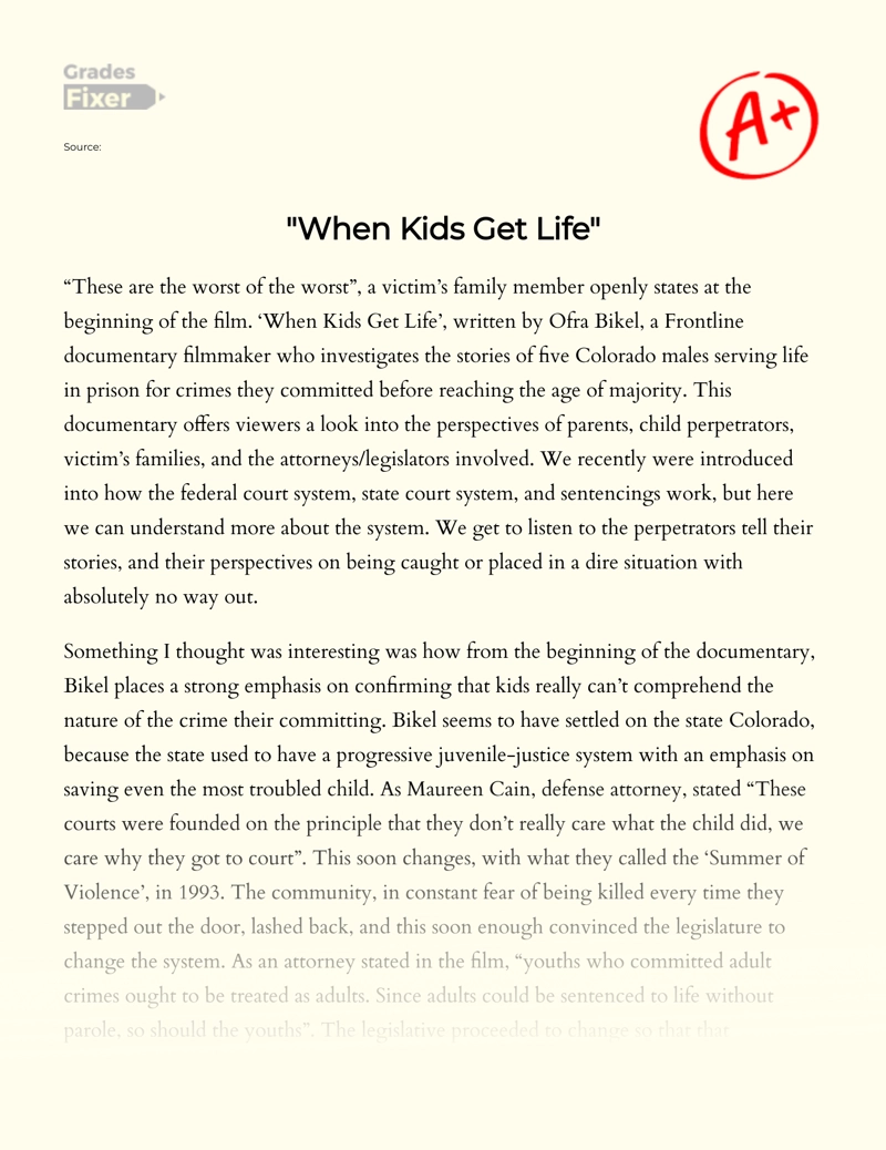Review of The Documentary Episode "When Kids Get Life" Essay