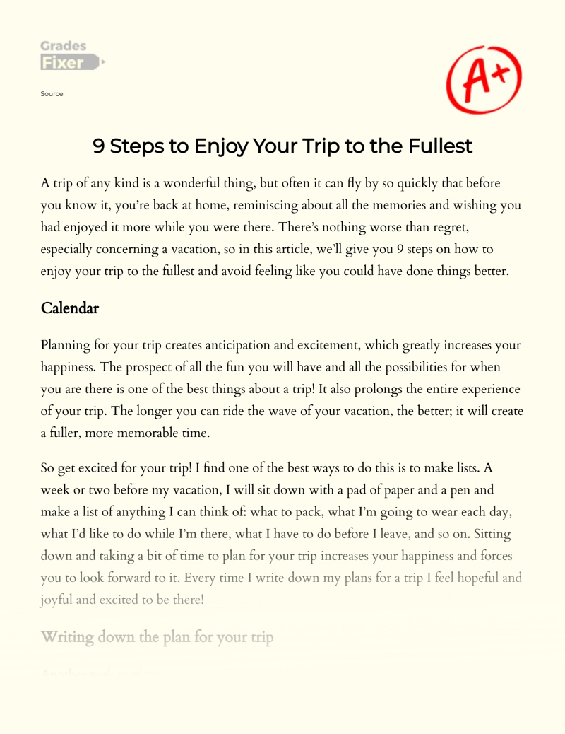 9 Steps to Enjoy Your Trip to The Fullest essay