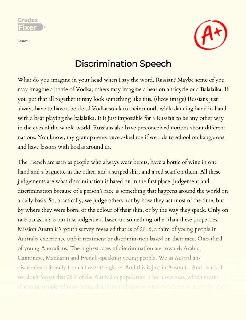 The Issue of Judgement and Discrimination because of a Person's Race and Its Example Essay