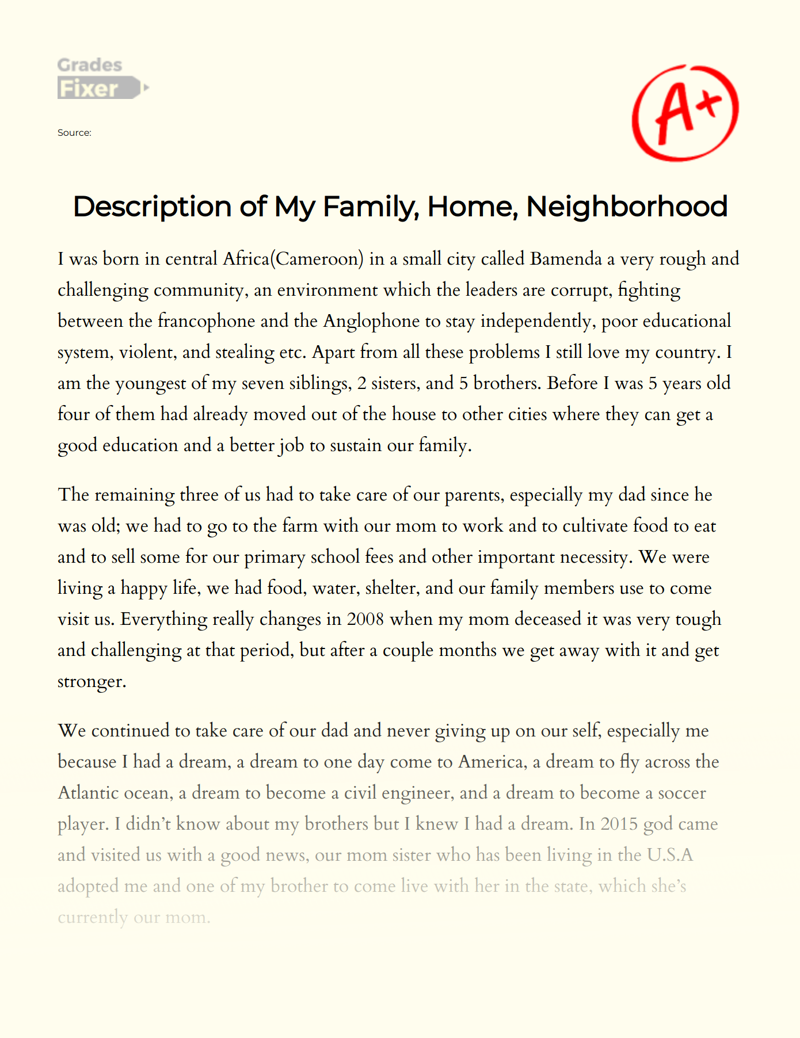Description of My Family, Home, Neighborhood Essay