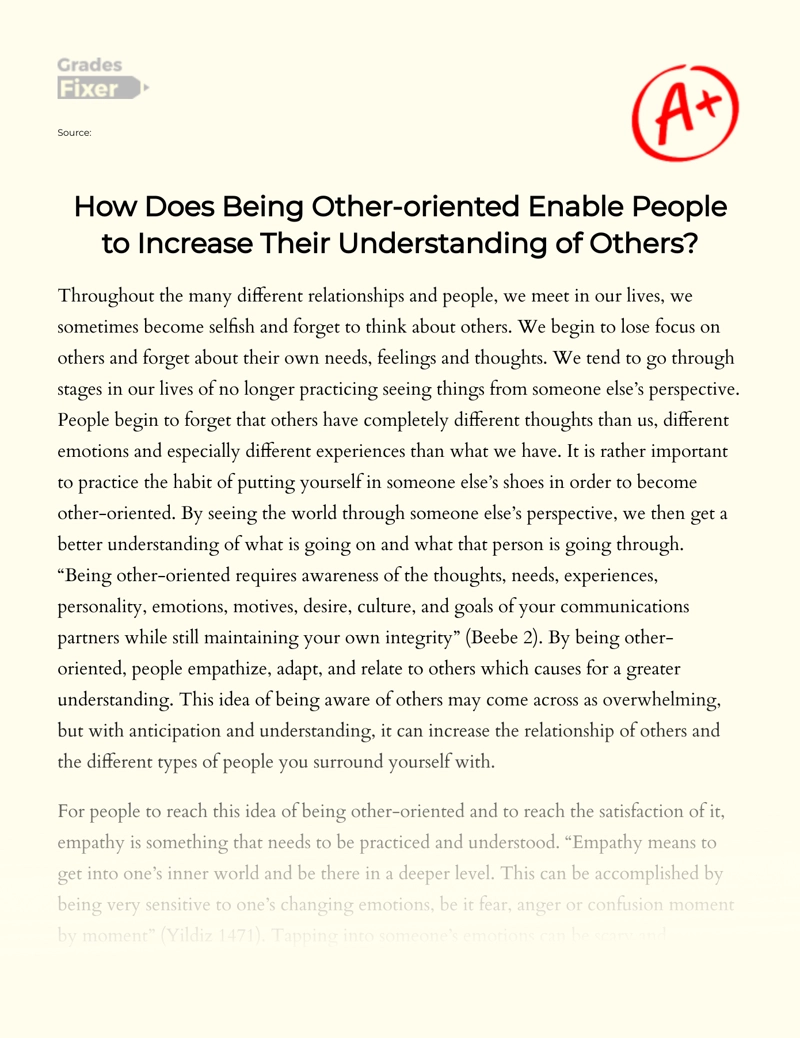 Research of How Being Other-oriented Enables People to Increase Their Understanding of Others Essay