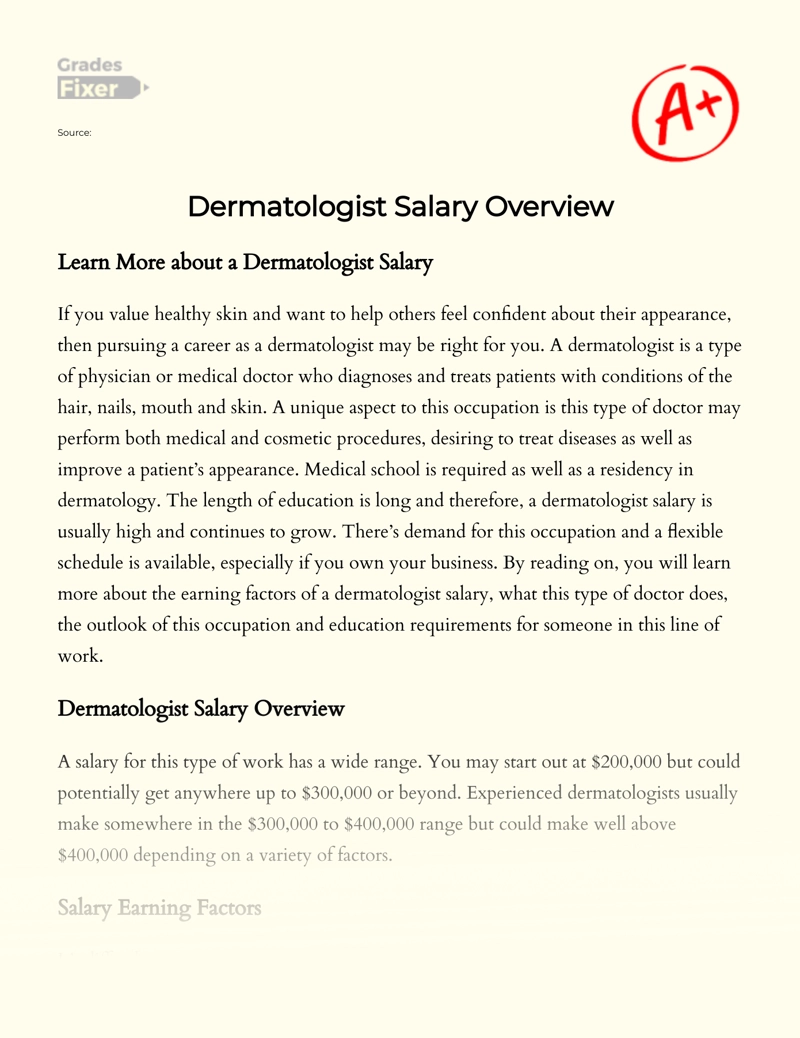 The Overview of The Job of Dermatolosist essay