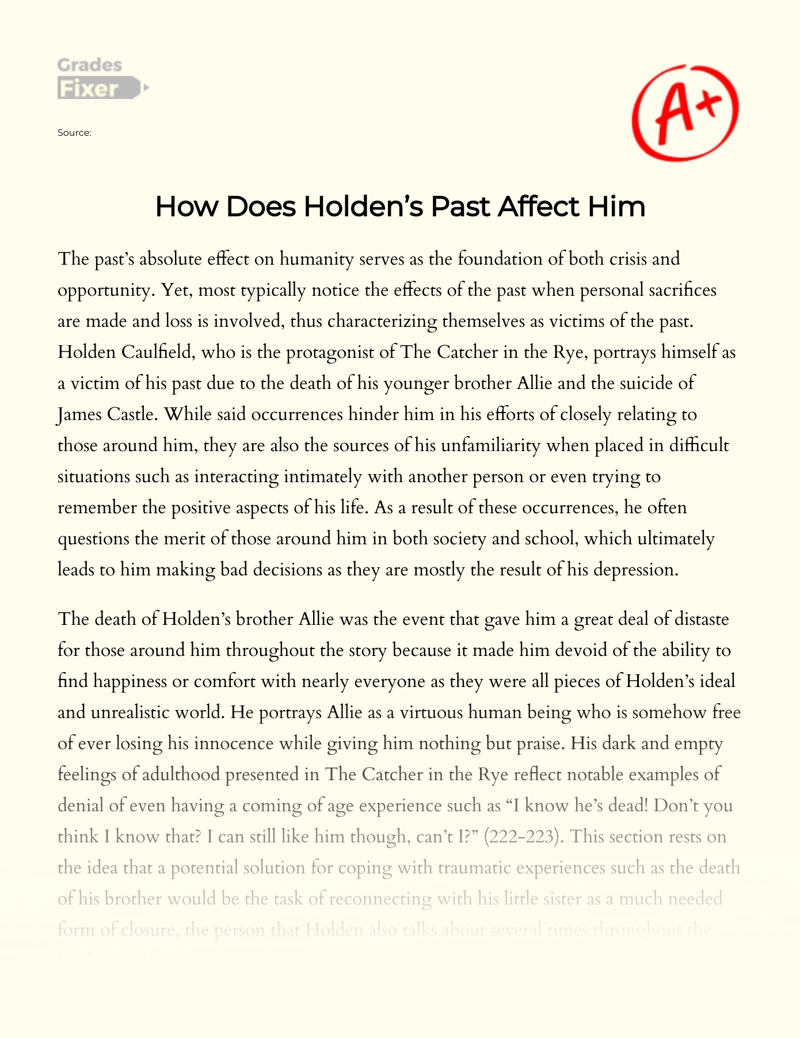 "The Catcher in The Rye": How Does Holden’s Past Affect Him essay