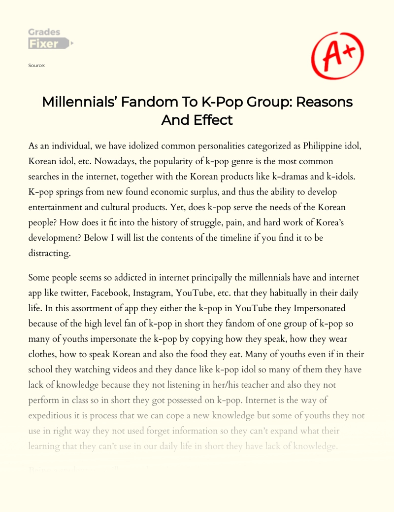 Millennials’ Fandom to K-pop Group: Reasons and Effect essay
